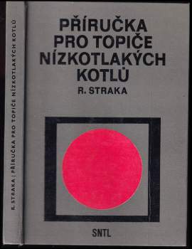 Příručka pro topiče nízkotlakých kotlů