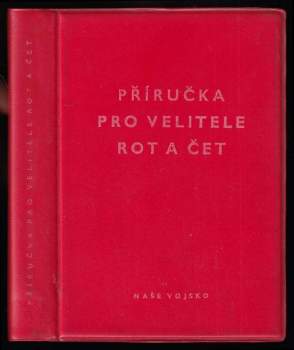 Příručka pro velitele rot a čet