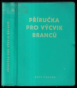 Příručka pro výcvik branců