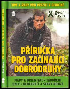 Příručka pro začínající dobrodruhy