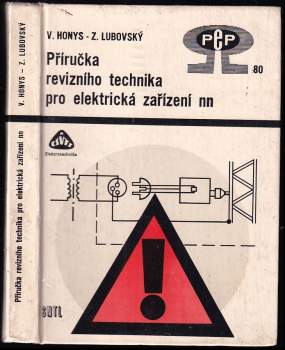 Václav Honys: Příručka revizního technika pro elektrická zařízení nn