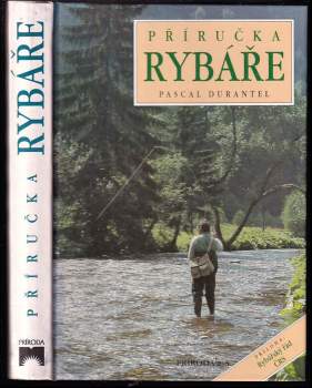 Pascal Durantel: Příručka rybáře