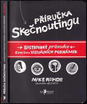 Mike Rohde: Příručka skečnoutingu