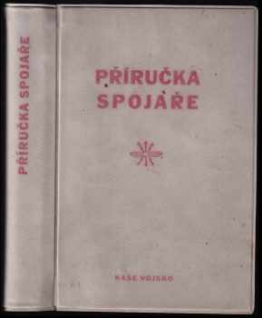 Bohuslav Růžička: Příručka spojaře