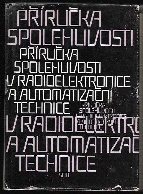 Příručka spolehlivosti v radioelektronice a automatizační technice