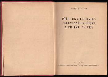 Heinz Richter: Příručka techniky televizního příjmu a příjmu na vkv