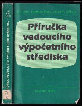 Jan Laitl: Příručka vedoucího výpočetního střediska