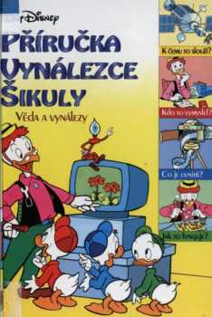 Příručka vynálezce Šikuly. Věda a vynálezy