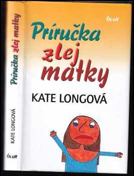 Príručka zlej matky : Zv. 1
