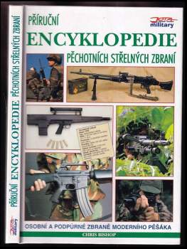 Příruční encyklopedie pěchotních střelných zbraní