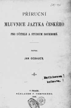 Příruční mluvnice jazyka českého pro učitele a studium soukromé