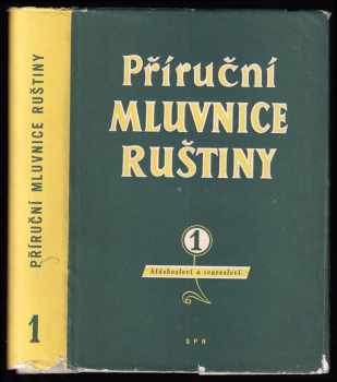 Bohuslav Havránek: Příruční mluvnice ruštiny pro Čechy