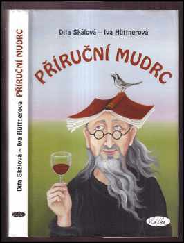 Příruční mudrc - Dita Skálová (2006, Slávka Kopecká) - ID: 294699