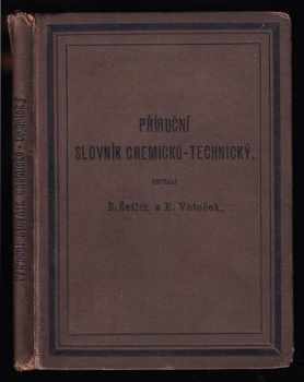 Břetislav Šetlík: Příruční slovník chemicko-technický