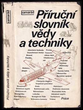 Bohumil Dobrovolný: Příruční slovník vědy a techniky