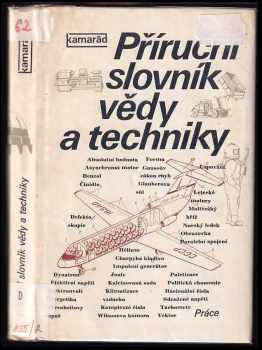 Bohumil Dobrovolný: Příruční slovník vědy a techniky