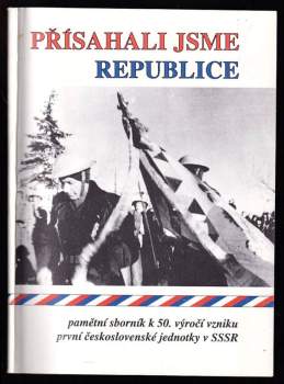 Přísahali jsme republice
