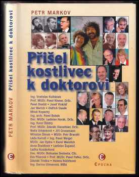 Petr Markov: Přišel kostlivec k doktorovi