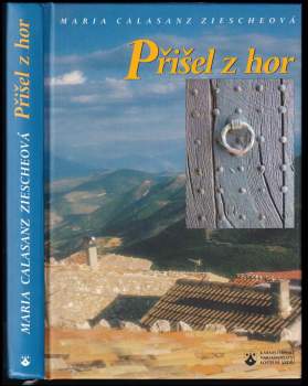 Přišel z hor