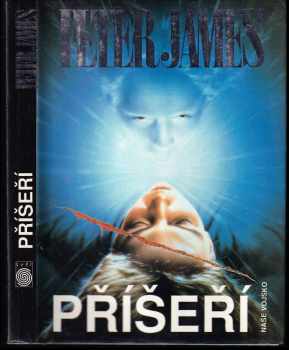 Peter James: Příšeří