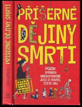 Příšerné dějiny smrti - Clive Gifford (2013, Fortuna Libri) - ID: 570178