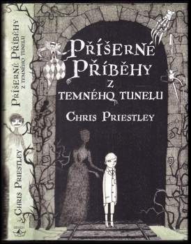 Příšerné příběhy z temného tunelu