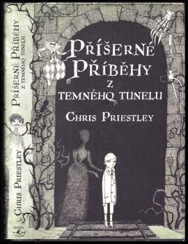 Příšerné příběhy z temného tunelu