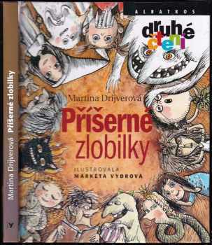 Martina Drijverová: Příšerné zlobilky