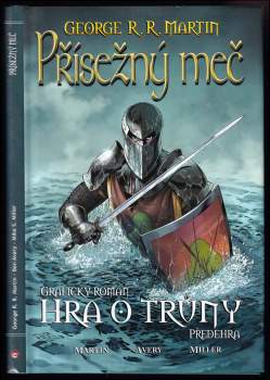Ben Avery: Přísežný meč - Hra o Trůny
