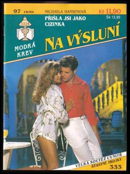 Přišla jsi jako cizinka