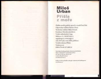 Miloš Urban: Přišla z moře