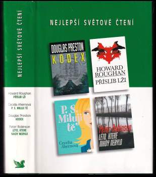 Nejlepší světové čtení : Příslib lži + P.S. Miluji tě + Kodex + Léto, které nikdy nebylo : Preston, Douglas ... [et al.]