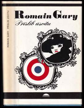 Romain Gary: Příslib úsvitu