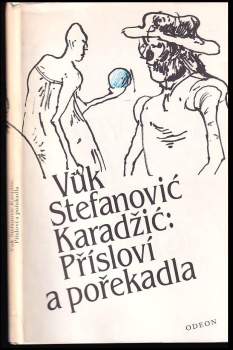 Vuk Stefanović Karadžić: Přísloví a pořekadla