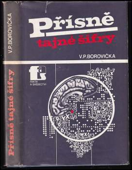 V. P Borovička: Přísně tajné šifry