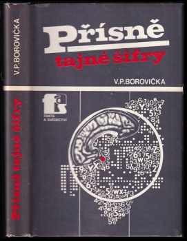 V. P Borovička: Přísně tajné šifry