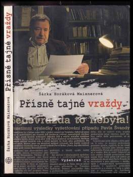 Šárka Maixnerová: Přísně tajné vraždy