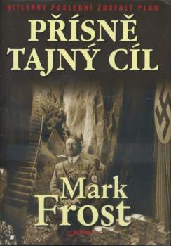 Přísně tajný cíl