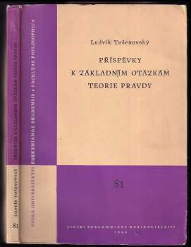 Příspěvky k základním otázkám teorie pravdy