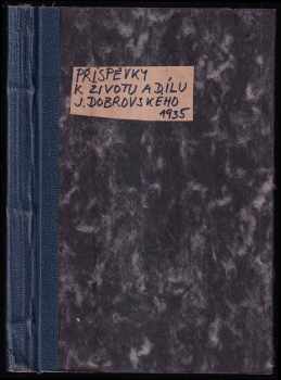 Josef Volf: Příspěvky k životu a dílu Jos Dobrovského. Řada 2.