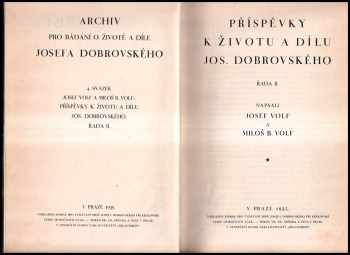 Miloš Bohuslav Volf: Příspěvky k životu a dílu Jos. Dobrovského