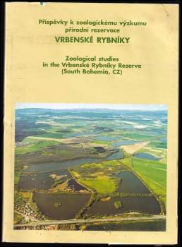 Příspěvky k zoologickému výzkumu přírodní rezervace Vrbenské rybníky