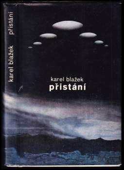 Karel Blažek: Přistání