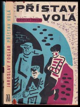 Jaroslav Foglar: Přístav volá