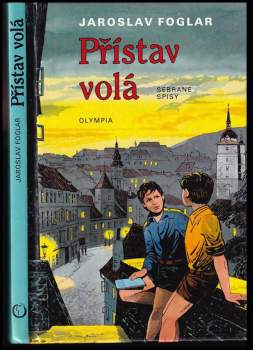 Jaroslav Foglar: Přístav volá