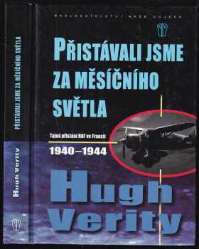 Hugh Verity: Přistávali jsme za měsíčního světla