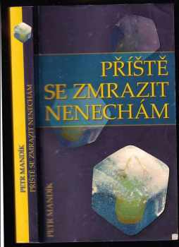 Příště se zmrazit nenechám