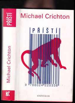 Michael Crichton: Příští