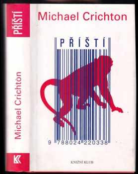 Michael Crichton: Příští