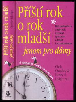 Příští rok o rok mladší